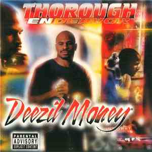 Deezil Money - Thorough Endeavor mp3 album