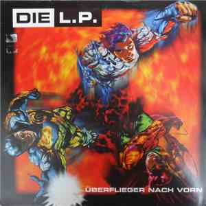 Die L.P. - Überflieger Nach Vorn mp3 album