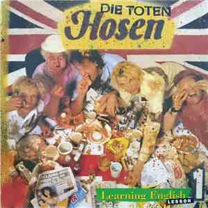 Die Toten Hosen - Learning English, Lesson One mp3 album
