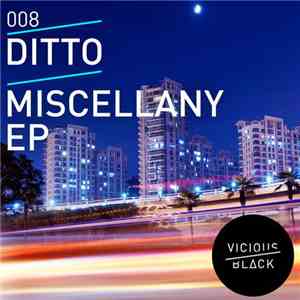 Ditto  - Miscellany EP mp3 album