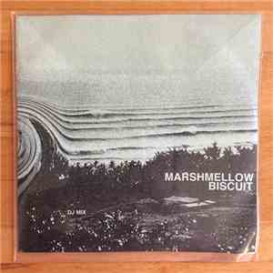 DJ Biscuit - Marshmellow mp3 album