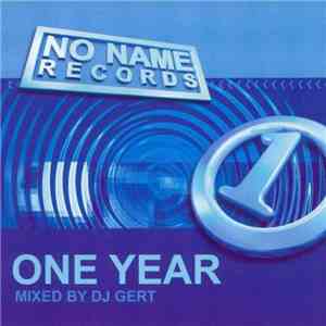 DJ Gert - 1 Year No Name Records mp3 album