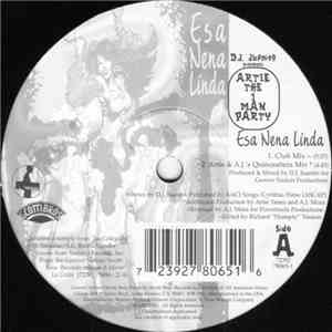 D.J. Juanito Presents Artie The 1 Man Party - Esa Nena Linda mp3 album