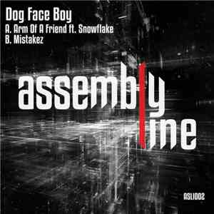 Dog Face Boy - Arm Of A Friend / Mistakez mp3 album