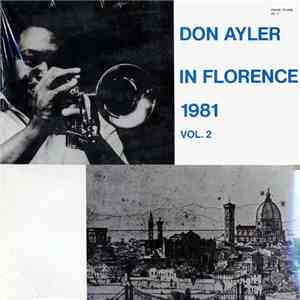 Don Ayler - In Florence 1981 - Vol. 2 mp3 album