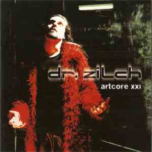Dr. Zilch - Artcore XXI mp3 album
