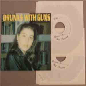 Drunks With Guns - Drunks With Guns mp3 album