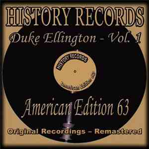 Duke Ellington - History Records - American Edition 63 - Duke Ellington Volume 1 mp3 album