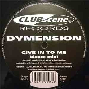 Dymension - Give In To Me mp3 album