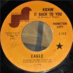 Eagle  - Kickin' It Back To You mp3 album