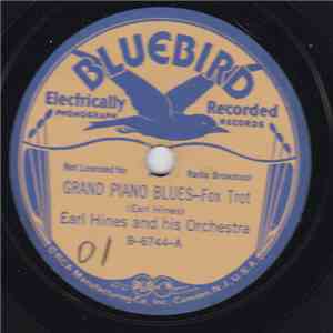 Earl Hines And His Orchestra - Grand Piano Blues / Blue Nights mp3 album