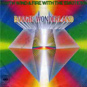 Earth, Wind & Fire With The Emotions - Boogie Wonderland mp3 album