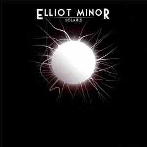 Elliot Minor - Solaris mp3 album