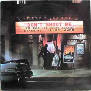 Elton John - Don't Shoot Me, I'm Only The Piano Player mp3 album