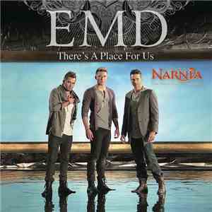 EMD - There's A Place For Us mp3 album