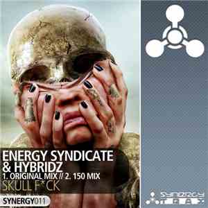 Energy Syndicate & HybridZ  - Skull Fck mp3 album
