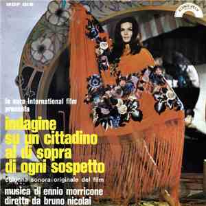 Ennio Morricone - Indagine Su Un Cittadino Al Di Sopra Di Ogni Sospetto mp3 album