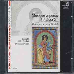 Ensemble Gilles Binchois, Dominique Vellard - Musique Et Poésie À Saint-Gall mp3 album
