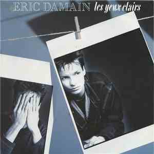 Eric Damain - Les Yeux Clairs mp3 album