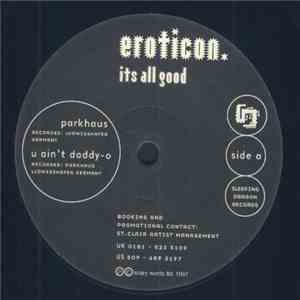 Eroticon - It's All Good mp3 album