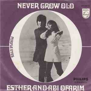 Esther & Abi Ofarim - Never Grow Old / Purple Eyes mp3 album