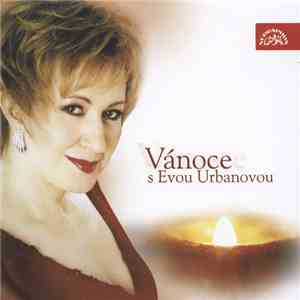 Eva Urbanová - Vánoce S Evou Urbanovou mp3 album