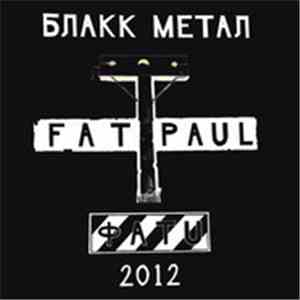 Fat Paul - Blakk Metal mp3 album