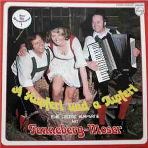 Fenneberg~Moser - A Hupferl Und A Tupferl mp3 album