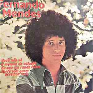 Fernando Mendes - Você Não Vê mp3 album