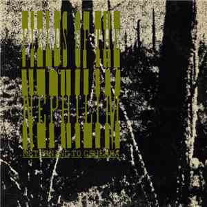 Fields Of The Nephilim - Returning To Gehenna mp3 album
