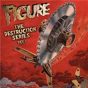 Figure  - The Destruction Series Vol. 1 mp3 album