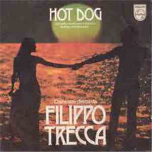 Filippo Trecca, Edda dell'Orso - Hot Dog mp3 album
