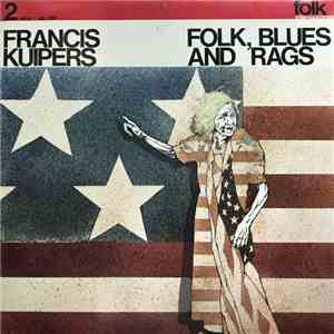 Francis Kuipers - Folk, Blues And Rags mp3 album