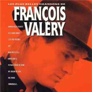 François Valéry - Les Plus Belles Chansons De François Valery mp3 album