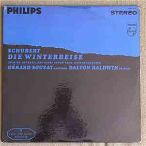 Franz Schubert, Gérard Souzay, Dalton Baldwin - Die Winterreise And Eight Songs From Schwanengesang mp3 album
