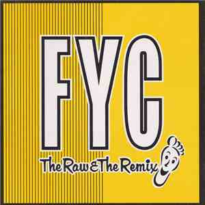 FYC - The Raw & The Remix mp3 album