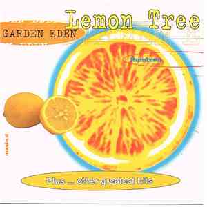 Garden Eden - Lemon Tree (Remixes) Plus Other Greatest Hits mp3 album