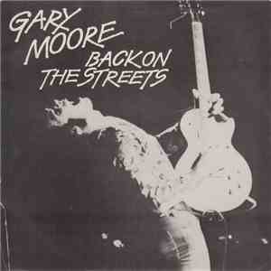Gary Moore - Back On The Streets mp3 album