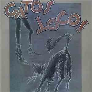 Gatos Locos - Prende Una Vela Por Mí mp3 album