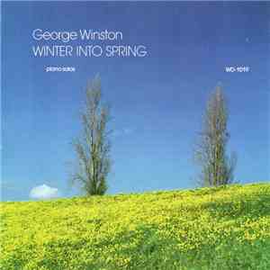 George Winston - Winter Into Spring (Piano Solos) mp3 album