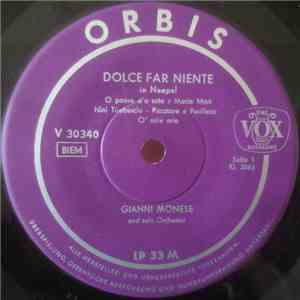 Gianni Monese Und Sein Orchester - Dolce Far Niente - In Neapel mp3 album