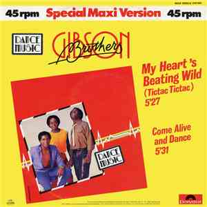 Gibson Brothers - My Heart's Beating Wild (Tictac Tictac) mp3 album