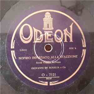Giovanni De Rosalia E Co. - Nofrio E Impiegato Alla Stazzione / Nofrio Dentista mp3 album
