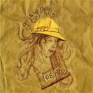 Girl In The Yellow Hat - To & Fro mp3 album