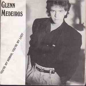 Glenn Medeiros - You're My Woman, You're My Lady mp3 album