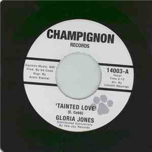 Gloria Jones / Just Brothers - Tainted Love / Sliced Tomatoes mp3 album