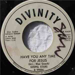 Gospel Stars - Have You Any Time For Jesus mp3 album