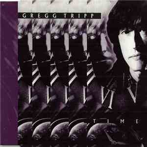Gregg Tripp - Time mp3 album