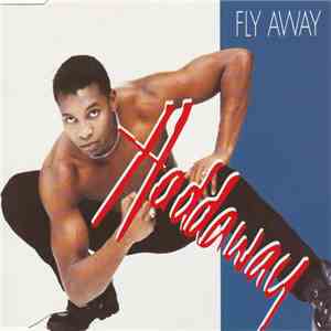 Haddaway - Fly Away mp3 album