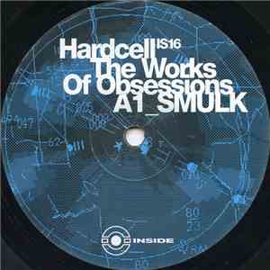Hardcell - The Works Of Obsessions mp3 album